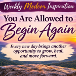 Mountain sunset inspirational graphic reading You Are Allowed to Begin Again, with a reminder that every new day offers another opportunity to grow, heal, and move forward.